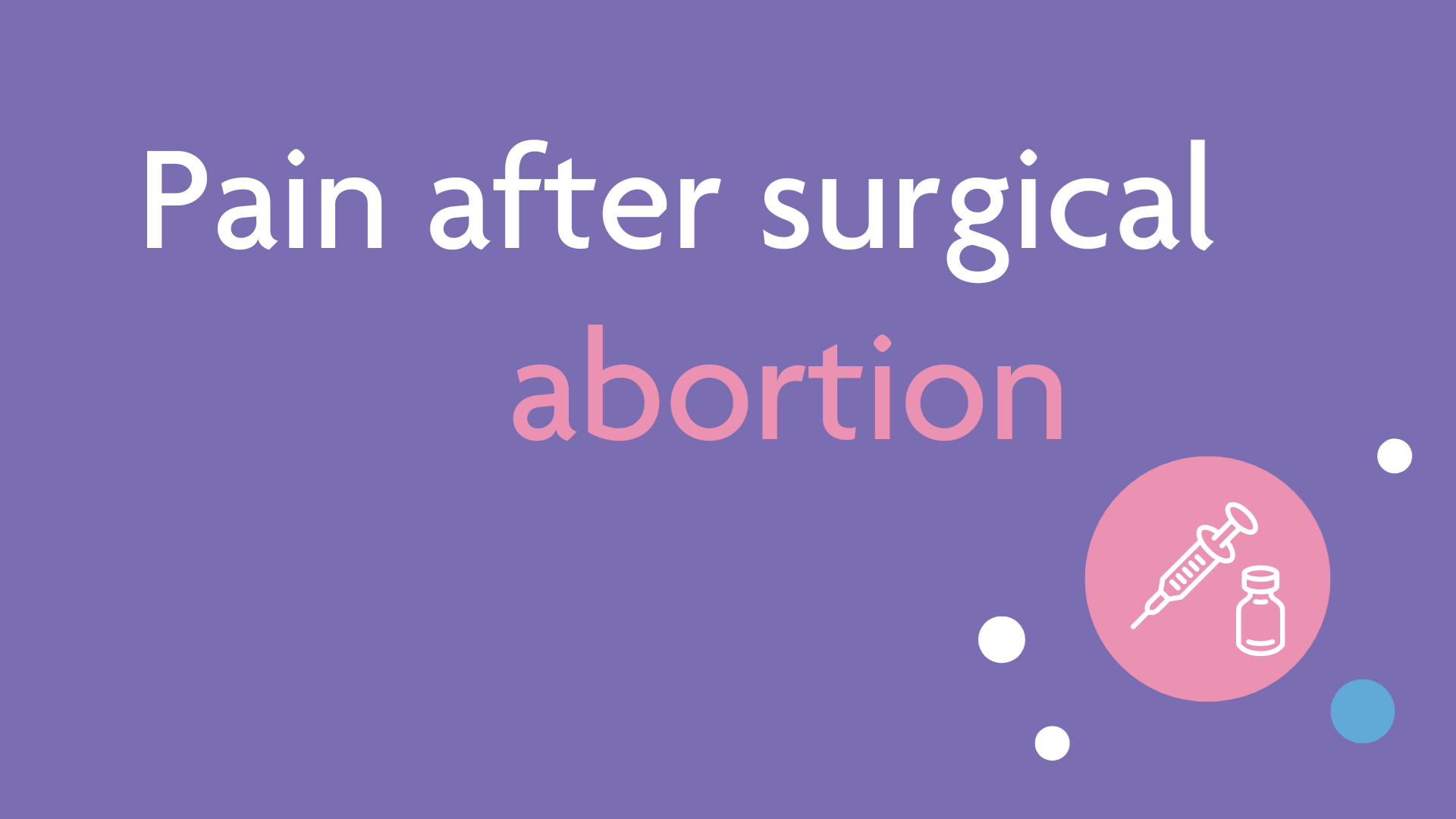 Pain after surgical abortion thumbnail