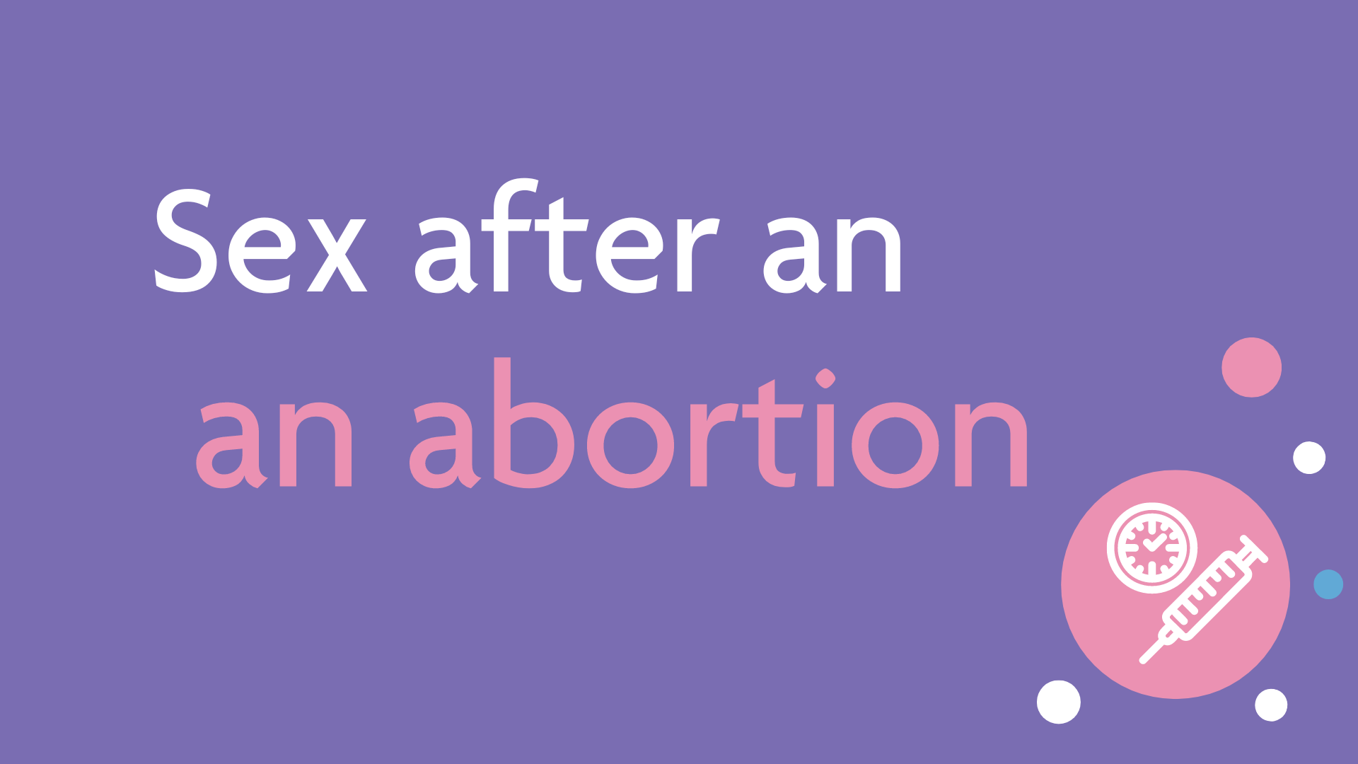 Sex after abortion